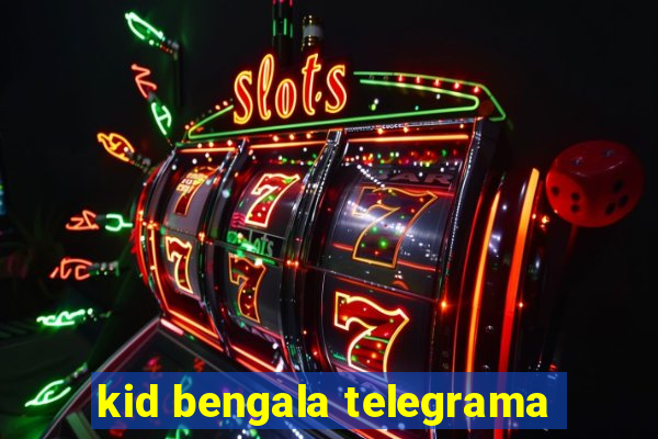 kid bengala telegrama